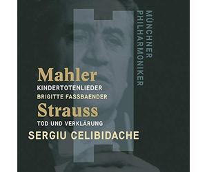 Sergiu Celibidache - Mahler: Kindertotenlieder (30 June 1983) / STRAUSS: Tod und Verklärung