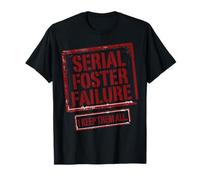 Serial Foster Failure I Keep Them All Rescue Animal Adoption T-Shirt