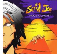 Serial Joe - Face Down - Limited Colored Vinyl [Vinyl LP] [VINYL]