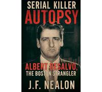 Serial Killer Autopsy: Albert DeSalvo (18)