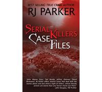 Serial Killers Case Files