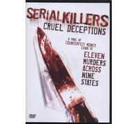 Serial Killers: Cruel Deceptions [DVD]