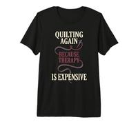 Serial Quilter Sewciopath Funny Quilter Sewing Humor Gift Premium T-Shirt