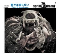 Serial TV Drama - Ai Ga Tomaranai/Turn It Into..