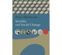 Seriality and Social Change