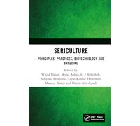 Sericulture: Principles, Practices, Biotechnology and Breeding