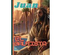 Serie de diarios bíblicos: Cuadernos inspiradores de la fe - Con Juan el Bautista