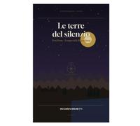 Serie Le terre del Silenzio
