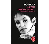 Serie Noir: Il Etait UN Piano Noir: Memoires Interrompus (Le Livre de Poche): Mémoires Interrompus: 14730