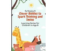 Series 1: Clever Riddles to Spark Thinking and Smiles: IQ Builders: A Fun and Screen-Free Learning Series for Kids to Age 8