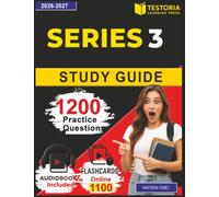 Series 3 Study Guide: 1200 realistic Practice Questions With Detailed rationales and Exam Content Coverage for National Commodity Futures Exam Prep