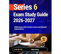 Series 6 Exam Study Guide 2026-2027: FINRA Exam with Practice Tests and Detailed Explanations