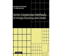 Series Expansion Methods for Strongly Interacting Lattice Models