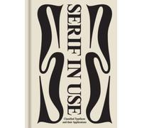 Serif in Use : A Collection of Serif Typefaces