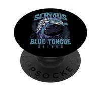 Serious About Blue Tongue Skinks Reptile Keeper PopSockets Adhesive PopGrip