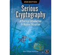 SERIOUS CRYPTOGRAPHY By AUMASSON, JEAN-PHILI (Paperback) (9781718503847)