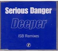 Serious Danger - Deeper