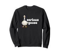 Serious Goose Sweatshirt