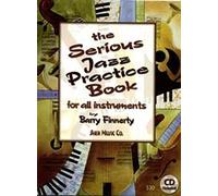Serious Jazz Practice Book