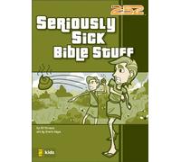 [ Seriously Sick Bible Stuff 2: 52 By ( Author ) Oct-2007 Paperback