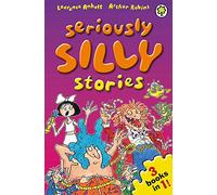 Seriously Silly Stories: Seriously Silly Stories
