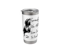 Seriously We All Know I'm The Favorite Siblings Colleagues Stainless Steel Insulated Tumbler