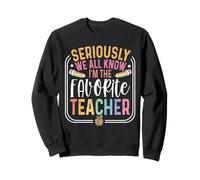 Seriously We All Know I'm The Favorite Teacher Cute Leopard Sweatshirt