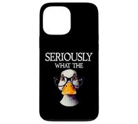 Seriously What The Duck - Duck Lover Pun Case for iPhone 13 Pro Max