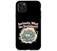 Seriously, What the Succulent?! Funny Plant Lover Pun Case for iPhone 11 Pro Max
