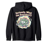 Seriously, What the Succulent?! Funny Plant Lover Pun Zip Hoodie