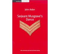 Serjeant Musgrave's Dance (Student Editions)
