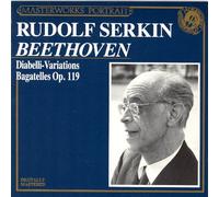 Rudolf Serkin , Ludwig van Beethoven - Beethoven : Diabelli Variation