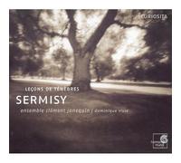 Sermisy Claudin De - Le Ons De Tenebres, Mottetti