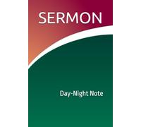 Sermon Day Night Note: Record Your Weekly Sermon Notes for Christians
