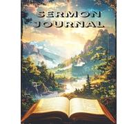 Sermon Journal: Church Notes Notebook - Guided Note Taking & Journaling Kit - Faith Based Religious Accessories and Gifts - 8 1/2 x11 -52 weeks