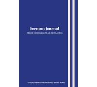 Sermon journal: Faith Notebook for Church Notes, Bible Study, and Weekly Reflections for Women and Men | Golden Glow Edition (Beige Themed Interior)