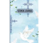 Sermon Journal: Notes from the Word