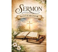 Sermon notebook: Pastors note pad | writing pad ideal for clergy | evangelist and lay ministers | 110 pages, 6 x 9 inches | preparation pad with bible verses