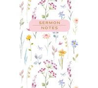 Sermon Notes: A Yearly Church Service Companion