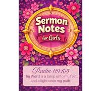 Sermon Notes for Girls: Guided Sermon Notebook for Girls Ages 6-12