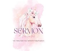 Sermon Notes For Girls: Unicorn Themed Christian Journal for Kids & Youth | Learn How to Listen, Write, and Reflect on God’s Word| 6x9 inches | 115 pages