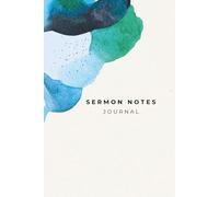 Sermon Notes: For Sunday Sermon and Messages: Christian Notebook for Church, Bible Study, and Growing in Faith