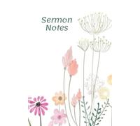 Sermon Notes: Hardback 6x9 | 112 Pages | 52 W hurch Notes, Prayer Requests, Acts of Kindness Journal | Wide Ruled Minimalist Pages
