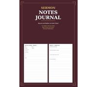 Sermon Notes Journal: 52 Weeks of Church Notes with Scripture Reflection Prayer and Personal Application | A Year of Recording Gods Word for Bible Study and Spiritual Growth