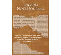 Sermon Notes Journal: A Guided Companion to Capture Powerful Sermons, Reflect on God’s Truth, and Apply His Word to Your Life