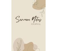 Sermon Notes Journal for Christian Women: 52 week Church Notebook for Recording Weekly Messages