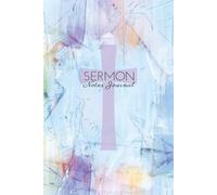 Sermon Notes Journal for Women: Elegant 52 Week Church Sermon Notebook for Note Taking, Reflection and Bible Study. Christian Gifts.