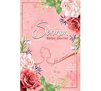 Sermon Notes Journal for Women - Record, Remember and Reflect: Floral Inspirational Worship Notebook for Writing Sermon and Bible Study Notes and Journaling Scripture With Prompts (Sermon Journals)