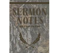 Sermon Notes Journal: Write It Down. Live It Bold: A Tool for Men Who Want to Live the Word
