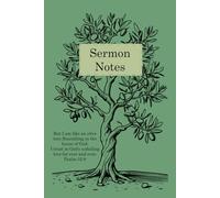 Sermon Notes: Olive Tree Christian Notebook | 6x9” Lined Journal for Church, Bible Study, Prayer & Reflection | Inspirational Faith Gift | Psalm 52:8